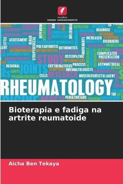 Bioterapia e fadiga na artrite reumatoide - Ben Tekaya, Aicha