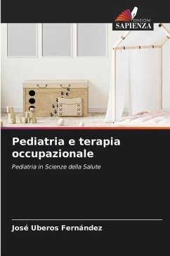 Pediatria e terapia occupazionale - Uberos Fernández, José