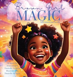 Brown Girl Magic (Affirmation book) - Jackson, Heaven; Jackson, Danielle