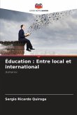 Éducation : Entre local et international