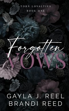 Forgotten Vows - Reel, Gayla J; Reed, Brandi