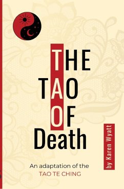 The Tao of Death - Wyatt, Karen