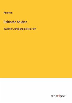 Baltische Studien - Anonym