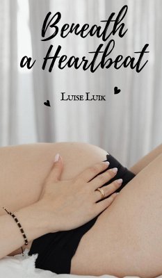 Beneath a Heartbeat - Luik, Luise