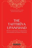 THE TAITTIRÎYA UPANISHAD