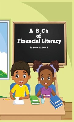 ABC's of Financial Literacy - Westbrooks, Aman Jjj; Johnson, Amia