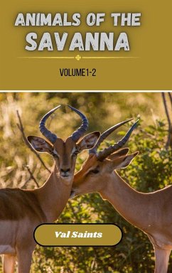 Animals of the Savanna Volume 1-2 - Saints, Val