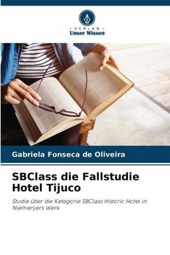 SBClass die Fallstudie Hotel Tijuco - Fonseca de Oliveira, Gabriela