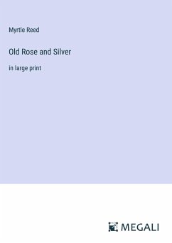 Old Rose and Silver - Reed, Myrtle