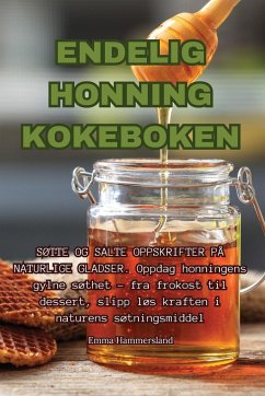 ENDELIG HONNING KOKEBOKEN - Emma Hammersland