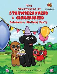 The Adventures of Strawberryhead & Gingerbread-Solomon's Birthday Party - Wheatie, Kf; Wheatie, Km