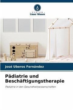 Pädiatrie und Beschäftigungstherapie - Uberos Fernández, José