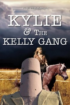 Kylie & the Kelly Gang - Cummings, Christopher