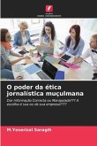 O poder da ética jornalística muçulmana