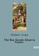 The Boy Scouts Afoot in France - Bild 1