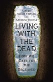 Living with the Dead (eBook, ePUB)