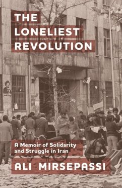 Loneliest Revolution (eBook, PDF) - Mirsepassi, Ali