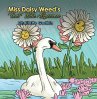 Miss Daisy Weed's Heat Wave Experience... - Bild 1