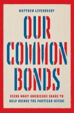 Our Common Bonds (eBook, ePUB)