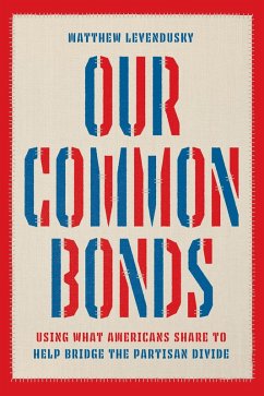 Our Common Bonds (eBook, ePUB) - Matthew Levendusky, Levendusky