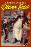 Oliver Twist: The Original 1838 Unabridged and Complete Edition (Charles Dickens Classics) (eBook, ePUB)