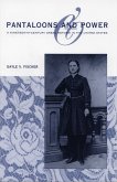 Pantaloons and Power (eBook, PDF) Pantaloons and Power (eBook, PDF)