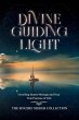 Divine Guiding Light; Unveiling Islam's... - Bild 1