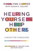 Helping Yourself Help Others (eBook, ePUB) Helping Yourself Help Others (eBook, ePUB)