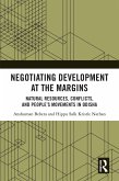 Negotiating Development at the Margins (eBook, ePUB)