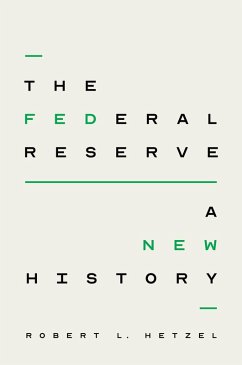 Federal Reserve (eBook, ePUB) - Robert L. Hetzel, Hetzel