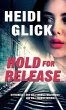 Hold for Release (eBook, ePUB) - Bild 1