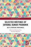 Selected Writings of Shyamal Kumar Pramanik (eBook, ePUB)
