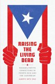 Raising the Living Dead (eBook, ePUB)