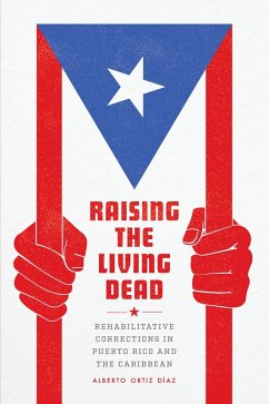 Raising the Living Dead (eBook, ePUB) - Alberto Ortiz Diaz, Ortiz Diaz