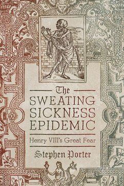Sweating Sickness Epidemic (eBook, PDF) - Stephen Porter, Porter