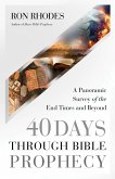 40 Days Through Bible Prophecy (eBook, ePUB)