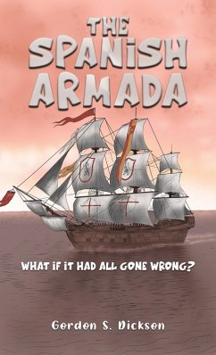 Spanish Armada (eBook, ePUB) - Dickson, Gordon S
