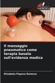 Il massaggio pneumatico come terapia basata sull'evidenza medica