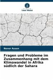 Fragen und Probleme im Zusammenhang mit dem Klimawandel in Afrika südlich der Sahara