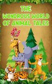 The Wondrous World of Animal Tales