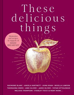 These Delicious Things (eBook, ePUB) - Hodson, Jane; Hollweg, Lucas; Clerkenwell Boy