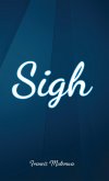 Sigh (eBook, ePUB)