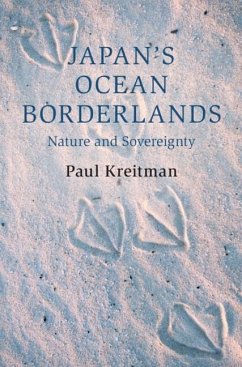 Japan's Ocean Borderlands (eBook, ePUB) - Kreitman, Paul