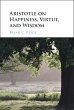 Aristotle on Happiness, Virtue, and... - Bild 1