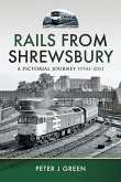 Rails From Shrewsbury (eBook, ePUB)