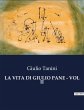 LA VITA DI GIULIO PANE - VOL II - Bild 1