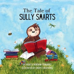 The Tale of Sully Smarts - Fernandez, Rebecca H