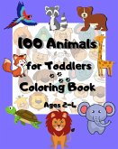 100 animals for toddlers coloring book ages 2-4