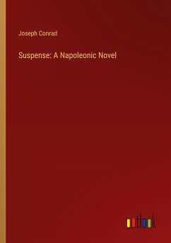 Suspense: A Napoleonic Novel