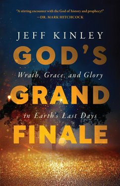 God's Grand Finale (eBook, ePUB) - Kinley, Jeff